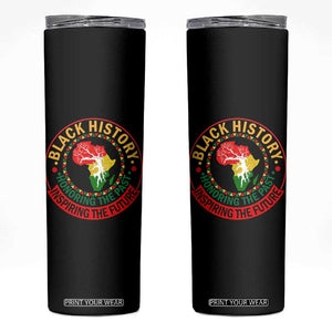 Inspiring The Future Honoring The Past Skinny Tumbler African American Heritage TS12 Black Print Your Wear