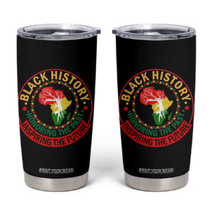 Inspiring The Future Honoring The Past Tumbler Cup African American Heritage TS12 Black Print Your Wear