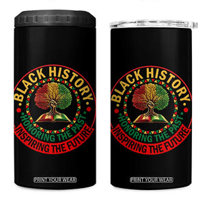 Black History Month Quote 4 in 1 Can Cooler Tumbler Honoring The Past Inspiring The Future Gift TS12 One Size: 16 oz Black Print Your Wear