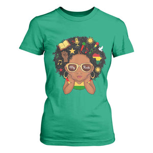 My Roots Black History Culture Pride T Shirt For Women African American Heritage TS12 Irish Green Print Your Wear