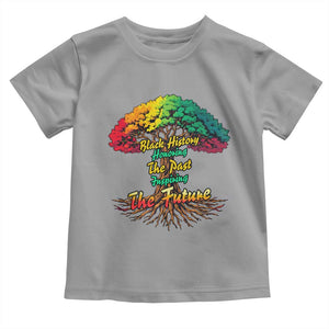 Black History Month Quote Toddler T Shirt Inspiring The Future Honoring The Past TS12 Sport Gray Print Your Wear