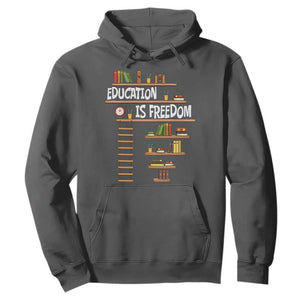 Education Is Freedom Hoodie African American History Africa Map Books TS12 Dark Heather Print Your Wear