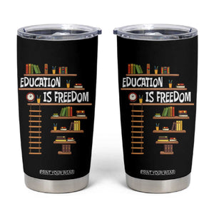 Education Is Freedom Tumbler Cup African American History Africa Map Books TS12 Black Print Your Wear