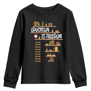 Education Is Freedom Youth Sweatshirt African American History Africa Map Books TS12 Black Print Your Wear