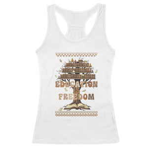 Education Is Freedom Teacher Gift Racerback Tank Top Inspirational Africa Map Book Stack TS12 White Print Your Wear