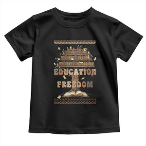 Education Is Freedom Teacher Gift Toddler T Shirt Inspirational Africa Map Book Stack TS12 Black Print Your Wear