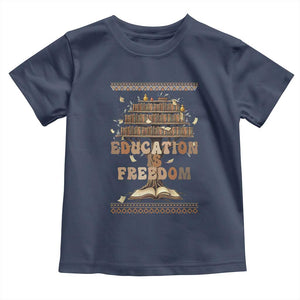Education Is Freedom Teacher Gift Toddler T Shirt Inspirational Africa Map Book Stack TS12 Navy Print Your Wear