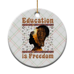 Education Is Freedom Ceramic Ornament Black History Women Teacher Gift TS12 1pc Christmas Plaid Print Your Wear