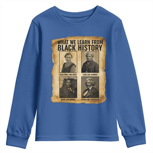 What We Learn From Black History Youth Sweatshirt Vintage African American Leaders TS12 Royal Blue Print Your Wear
