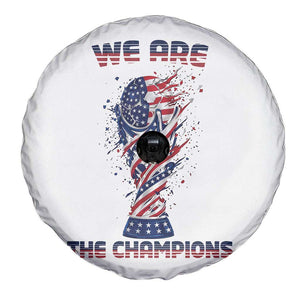 We Are Champions Spare Tire Cover USA Soccer Lover Gift TS12 Print Your Wear