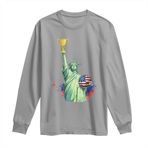 Statue Of Liberty Soccer Cup Long Sleeve Shirt USA Soccer Lover Gift TS12 Sport Gray Print Your Wear