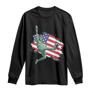 Funny Statue Of Liberty Playing Soccer Long Sleeve Shirt New Yorker Fan Gift TS12 Black Print Your Wear