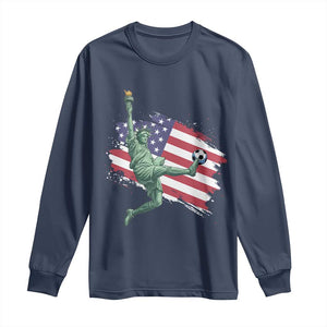 Funny Statue Of Liberty Playing Soccer Long Sleeve Shirt New Yorker Fan Gift TS12 Navy Print Your Wear