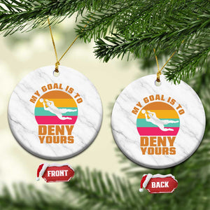 My Goal Is To Deny Yours Ceramic Ornament Soccer Goalkeeper Pride TS12 1pc White Marble Print Your Wear