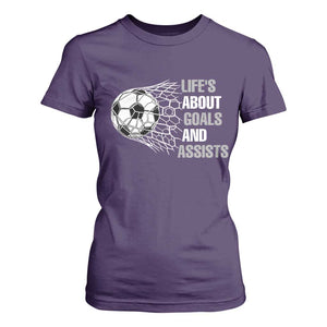 Funny Life Is About Goals And Assists T Shirt For Women Soccer Lover TS12 Purple Print Your Wear