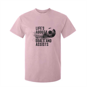 Funny Life Is About Goals And Assists T Shirt For Kid Goalkeepers Gifts TS12 Light Pink Print Your Wear