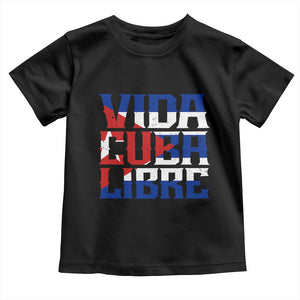 Viva Cuba Libre Toddler T Shirt Cuban Freedom Supporter TS12 Black Print Your Wear