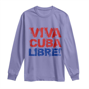 Viva Cuba Libre Long Sleeve Shirt SOS Cuba Stand With Freedom Movement TS12 Violet Print Your Wear