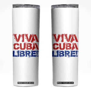 Viva Cuba Libre Skinny Tumbler SOS Cuba Stand With Freedom Movement TS12 White Print Your Wear