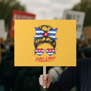 Cuba Libre Protest Sign Messy Bun Cuban Woman Sunglasses TS12 Horizontal 18" × 24" Yellow Print Your Wear