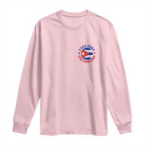 Free Cuba Viva Cuba Libre Long Sleeve Shirt SOS Cuba Energy Crisis TS12 Light Pink Print Your Wear