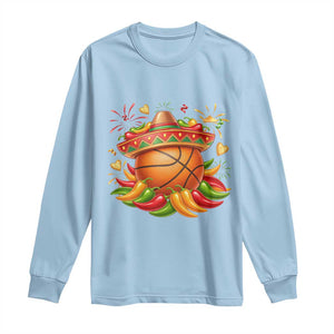 Funny Cinco De Mayo Basketball Long Sleeve Shirt Mexican Fiesta Hoops Party TS12 Light Blue Print Your Wear