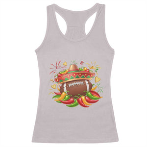 Funny Cinco De Mayo Football Racerback Tank Top Mexican Fiesta Party TS12 Ice Gray Print Your Wear
