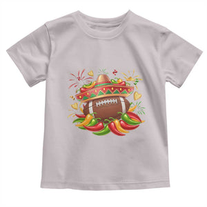 Funny Cinco De Mayo Football Toddler T Shirt Mexican Fiesta Party TS12 Ice Gray Print Your Wear