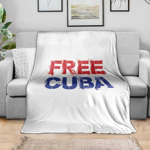 Free Cuba Throw Blanket Stand With Cuban People Gift TS12 Print Your Wear