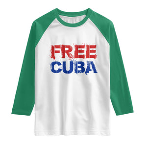 Free Cuba Raglan Shirt Stand With Cuban People Gift TS12 White Kelly Green Print Your Wear