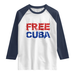 Free Cuba Raglan Shirt Stand With Cuban People Gift TS12 White Navy Print Your Wear