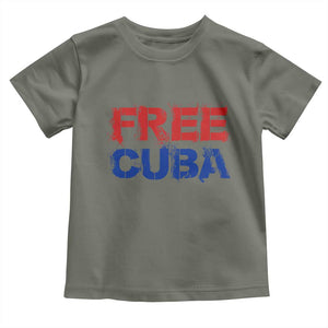 Free Cuba Toddler T Shirt Stand With Cuban People Gift TS12 Military Green Print Your Wear