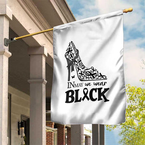 In May We Wear Black Garden Flag Skin Cancer Support Gift For Her TS12 Print Your Wear