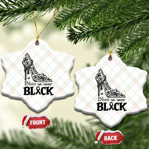 In May We Wear Black Ceramic Ornament Skin Cancer Support Gift For Her TS12 Print Your Wear