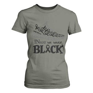 In May We Wear Black T Shirt For Women Melanoma Support Family Gift TS12 Military Green Print Your Wear