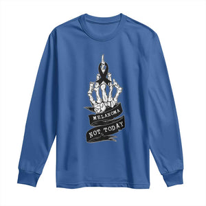 Melanoma Fighter Not Today Long Sleeve Shirt Skin Cancer Awareness Gift TS12 Royal Blue Print Your Wear