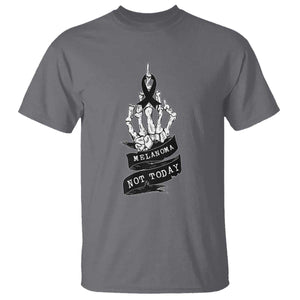 Melanoma Fighter Not Today T Shirt Skin Cancer Awareness Gift TS12 Charcoal Print Your Wear