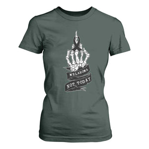 Melanoma Fighter Not Today T Shirt For Women Skin Cancer Awareness Gift TS12 Dark Forest Green Print Your Wear