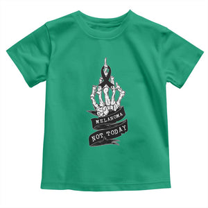 Melanoma Fighter Not Today Toddler T Shirt Skin Cancer Awareness Gift TS12 Irish Green Print Your Wear