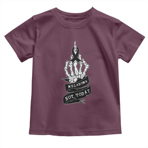 Melanoma Fighter Not Today Toddler T Shirt Skin Cancer Awareness Gift TS12 Maroon Print Your Wear