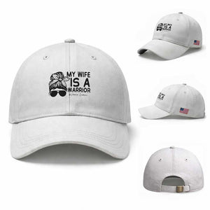 My Wife Is A Warrior Baseball Cap Melanoma Awareness Husband Gift TS12 Baseball Cap Universal Fit White Print Your Wear