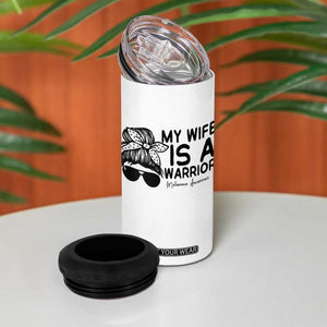 My Wife Is A Warrior 4 in 1 Can Cooler Tumbler Melanoma Awareness Husband Gift TS12 Print Your Wear