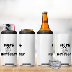 Melanoma Fighter Gift 4 in 1 Can Cooler Tumbler Funny Skeleton Nope Not Today TS12 Print Your Wear