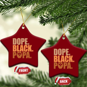 Dope Black Papa Ceramic Ornament Proud African American Fathers Day Gift