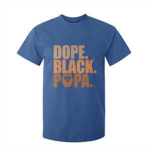 Dope Black Papa T Shirt For Kid Proud African American Fathers Day Gift