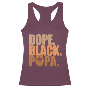 Dope Black Papa Racerback Tank Top Proud African American Fathers Day Gift