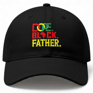 Dope Black Father Baseball Cap Proud Black Father Gift