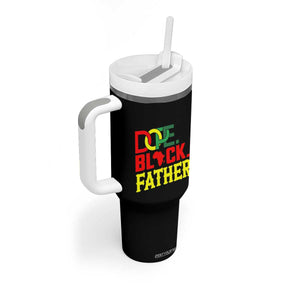 Dope Black Father Tumbler With Handle Proud Black Father Gift