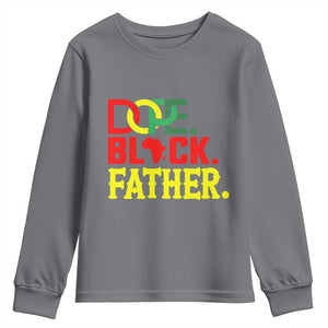 Dope Black Father Youth Sweatshirt Proud Black Father Gift