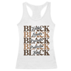 Father Leader Provider Protector King Racerback Tank Top Proud Black Dad Gift
